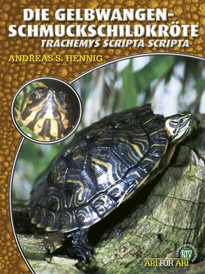 cover image of Die Gelbwangen-Schmuckschildkröte